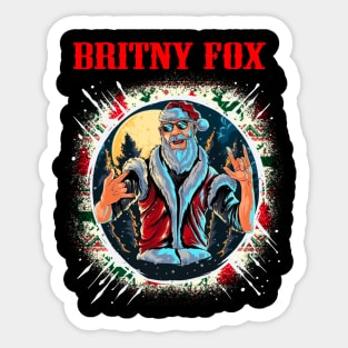 BRITNY FOX BAND Sticker